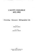 Cover of: Calvin Coolidge, 1872-1933: chronology, documents, bibliographical aids.