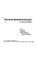 Cover of: Cellular neurophysiology; a source book. by I. M. Cooke