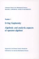 Cover of: Algebraic and analytic aspects of operator algebras.