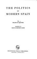 Cover of: The politics of modern Spain by Frank Edward Manuel