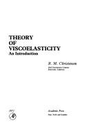 Cover of: Theory of viscoelasticity: an introduction