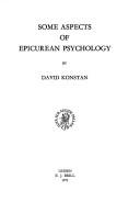 Cover of: Some aspects of Epicurean psychology.