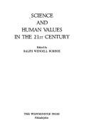 Cover of: Science and human values in the 21st century