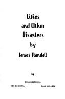 Cover of: Cities and other disasters.