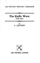 Cover of: The Kaffir wars, 1779-1877