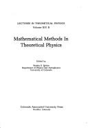 Cover of: Mathematical methods in theoretical physics.