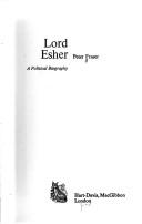 Cover of: Lord Esher; a political biography.