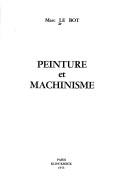 Cover of: Peinture et machinisme.