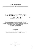 La Linguistique catalane by Antoni M. Badia i Margarit, Georges Straka