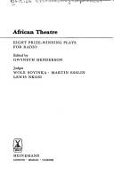 Cover of: African theatre; eight prize-winning plays for radio