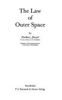 Cover of: The law of outer space. by Fariborz Nozari, Fariborz Nozari