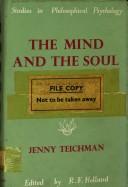 Cover of: The mind and the soul by Jenny Teichman