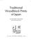 Cover of: Traditional woodblock prints of Japan.