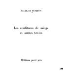 Cover of: Les confitures de coings et autres textes