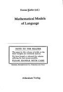 Cover of: Mathematical models of language.
