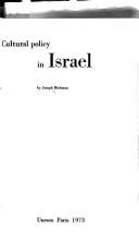 Cover of: Cultural policy in Israel.