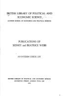 Publications of Sidney and Beatrice Webb by British Library of Political and Economic Science.
