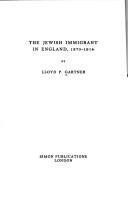 Cover of: The Jewish immigrant in England, 1870-1914