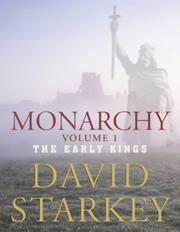 Cover of: The Monarchy of England by David Starkey