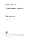 Cover of: Aging of connective tissues-skin.