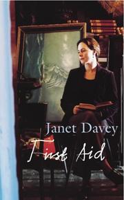 Cover of: First aid by Janet Davey, Janet Davey