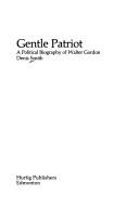 Cover of: Gentle patriot by Denis Smith