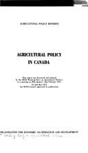 Cover of: Agricultural policy in Canada.