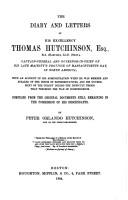 Cover of: The diary and letters of His Excellency Thomas Hutchinson, esq. ...