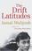 Cover of: The Drift Latitudes