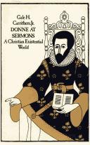 Cover of: Donne at sermons: a Christian existential world