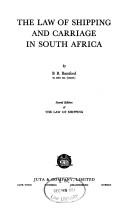 Cover of: The law of shipping and carriage in South Africa