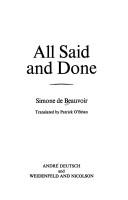 All Said and Done by Simone de Beauvoir
