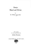 Essays, moral and divine by Anstruther, William Sir