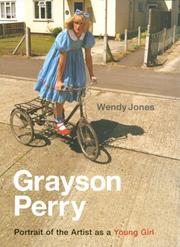 Cover of: Grayson Perry: Portrait of the Artist As a Young Girl