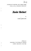 Cover of: Xavier Herbert by Harry P. Heseltine