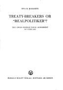 Cover of: Treaty-breakers or "Realpolitiker"?: The Anglo-German naval agreement of June 1935