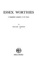 Cover of: Essex worthies: a biographical companion to the county.