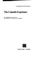 Cover of: The cannabis experience by Joseph H. Berke