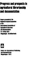 Progress and prospects in agricultural librarianship and documentation by International Association of Agricultural Librarians and Documentalists