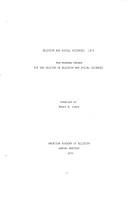 Cover of: Religion and social sciences: 1973: pre-printed papers for the Section on Religion and Social Sciences, American Academy of Religion, annual meeting, 1973.