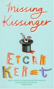 Cover of: Missing Kissinger by Etgar Keret