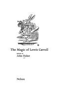 Cover of: The magic of Lewis Carroll by Fisher, John