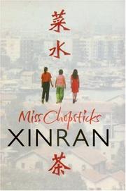 Miss Chopsticks by Xinran