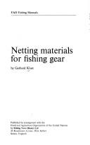 Cover of: Netting materials for fishing gear.