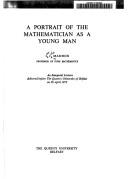 Cover of: A portrait of the mathematician as a young man