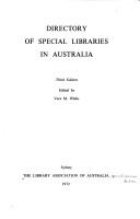 Directory of special libraries in Australia by Library Association of Australia. Special Libraries Section.