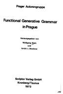 Cover of: Functional generative grammar in Prague