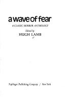 Cover of: A wave of fear by Hugh Lamb
