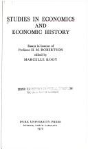 Cover of: Studies in economics and economic history: essays in honour of Professor H. M. Robertson.