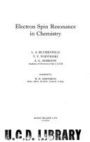 Cover of: Electron spin resonance in chemistry by L. A. Bli͡umenfelʹd, L. A. Bli͡umenfelʹd